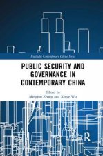 Public Security and Governance in Contemporary China