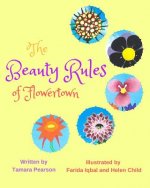 Beauty Rules of Flowertown