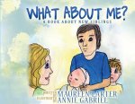 What about me?