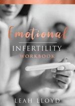 Emotional Infertility Workbook