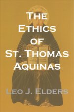 Ethics of St. Thomas Aquinas