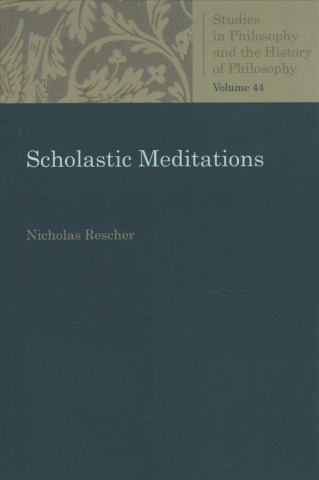 Scholastic Meditations