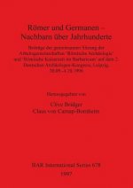 Roemer und Germanen - Nachbarn uber Jahrhunderte