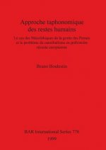 Approche taphonomique des restes humains