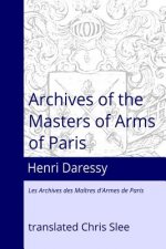 Archives of the Masters of Arms of Paris