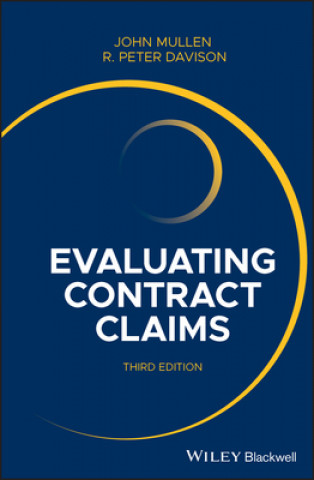 Evaluating Contract Claims, 3rd Edition