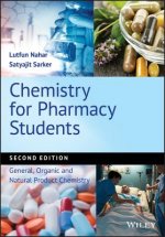 Chemistry for Pharmacy Students - General, Organic and Natural Product Chemistry, 2nd Edition