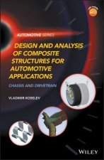 Design and Analysis of Composite Structures for Automotive Applications - Chassis and Drivetrain