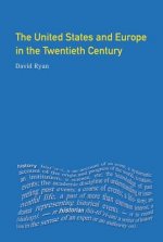 United States and Europe in the Twentieth Century