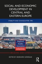 Social and Economic Development in Central and Eastern Europe