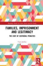 Families, Imprisonment and Legitimacy