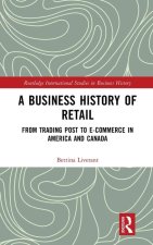 A BUSINESS HISTORY OF RETAIL LIVER