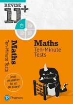 Pearson REVISE 11+ Maths Ten-Minute Tests