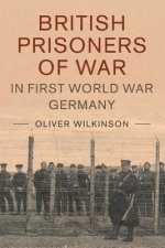 British Prisoners of War in First World War Germany