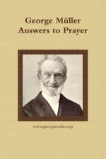 George Muller Answers to Prayer