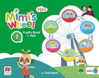 Mimi's Wheel Level 1 Pupil's Book Plus with Navio App (C READ)(Twarda)