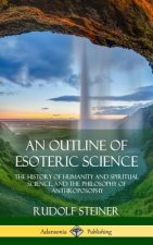 Outline of Esoteric Science