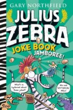 Julius Zebra Joke Book Jamboree