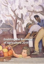 Enabling the business of Agriculture 2019