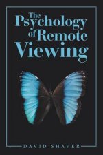 Psychology of Remote Viewing