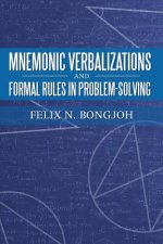 Mnemonic Verbalizations and Formal Rules in Problem-Solving