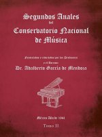 Segundos Anales Del Conservatorio Nacional De Musica