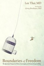 Boundaries of Freedom