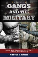 Gangs and the Military