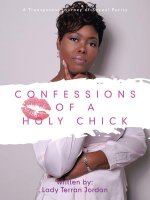 Confessions of a Holy Chick