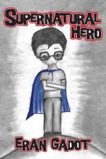 SUPERNATURAL HERO