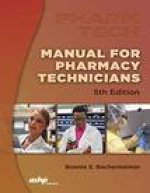 Manual for Pharmacy Technicians