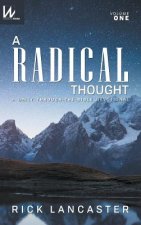 Radical Thought - Volume One, Hard Cover Edition