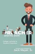 Preacher and His Work