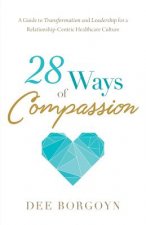 28 Ways of Compassion