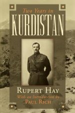 Two Years in Kurdistan: Experiences of a Political Officer, 1918-1920