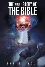 Short Story of the Bible