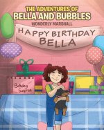 Adventures of Bella and Bubbles
