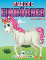 Malblock Einhoerner (German Edition)