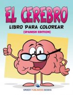 Cerebro Libro Para Colorear (Spanish Edition)
