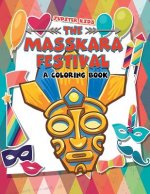 MassKara Festival (A Coloring Book)
