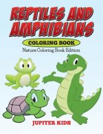 Reptiles And Amphibians Coloring Book