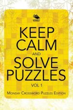 Keep Calm and Solve Puzzles Vol 1