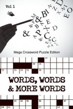 Words, Words & More Words Vol 1