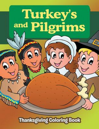 Turkeys and Pilgrims