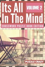 Its All In The Mind Volume 2