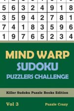 Mind Warp Sudoku Puzzlers Challenge Vol 3