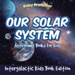 Our Solar System