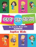 Cut it Out! An Activity Book with Numbers