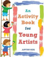 Activity Book for Young Artists
