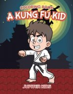 Kung Fu Kid Coloring Book